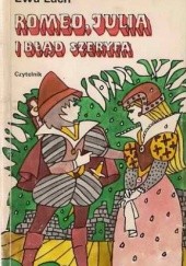 Okładka książki Romeo, Julia i błąd szeryfa Ewa Lach