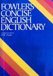 Okładka książki Concise English Dictionary F. G. Fowler