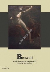 Okładka książki Beowulf. Średniowieczny anglosaski poemat heroiczny autor nieznany