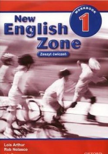 New English Zone 1 Workbook. Zeszyt ćwiczeń