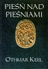 Okładka książki Pieśń nad pieśniami. Biblijna pieśń o miłości Othmar Keel
