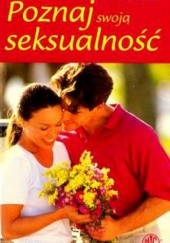 Okładka książki Poznaj swoją seksualność Éric Beukelaer
