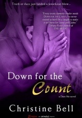 Okładka książki Down for the Count Christine Bell