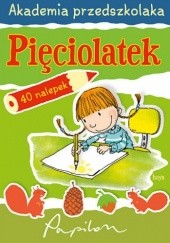 Okładka książki Akademia przedszkolaka - Pięciolatek Anna Ładniak