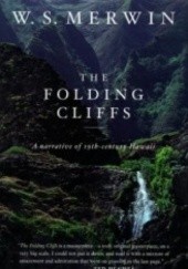 Okładka książki The Folding Cliffs W.S. Merwin