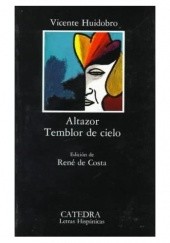 Okładka książki Altazor; Temblor de Cielo Vicente Huidobro