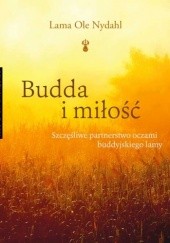 Okładka książki Budda i miłość Lama Ole Nydahl