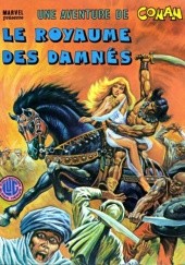 Okładka książki Une aventure de Conan 5 - Le royaume des damnés John Buscema, Roy William Thomas Jr.