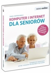 Okładka książki Komputer i Internet dla seniorów Daniel Wieprzkowicz