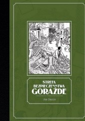 Okładka książki Strefa bezpieczeństwa Goražde Joe Sacco