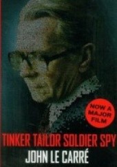 Okładka książki Tinker Tailor Soldier Spy John le Carré
