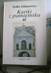 Okładka książki Kartki z pamiętnika Zofia Zdanowicz