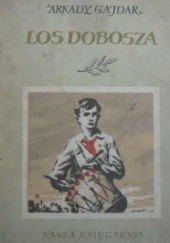 Okładka książki Los dobosza Arkady Gajdar