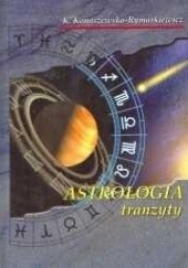 Okładka książki Astrologia Tranzyty Krystyna Konaszewska-Rymarkiewicz