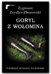 Okładka książki Goryl z Wołomina Zygmunt Zeydler-Zborowski