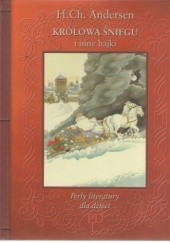 Okładka książki Królowa Śniegu i inne bajki Hans Christian Andersen, Bogusław Orliński