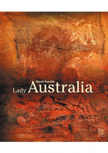 Okładka książki Lady Australia Marek Tomalik