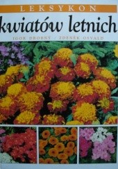 Okładka książki Leksykon kwiatów letnich Igor Drobny, Zdenek Osvald