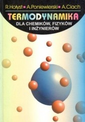 Okładka książki Termodynamika dla chemików, fizyków i inżynierów Robert Hołyst