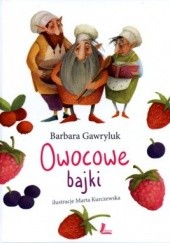 Okładka książki Owocowe bajki Barbara Gawryluk