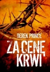 Okładka książki Za cenę krwi Derek Prince