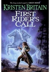 Okładka książki First Riders Call Kristen Britain
