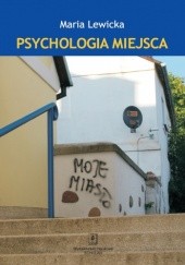 Okładka książki Psychologia miejsca Maria Lewicka