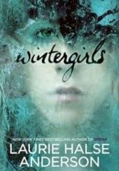 Okładka książki Wintergirls Laurie Halse Anderson