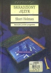 Okładka książki Skradziony język Sheri Holman