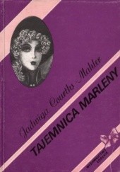 Okładka książki Tajemnica Marleny Jadwiga Courths-Mahler