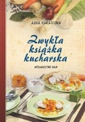 Okładka książki Zwykła książka kucharska Anna Karasiowa