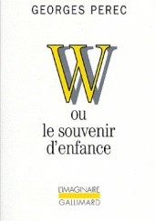 Okładka książki W ou le Souvenir d'enfance Georges Perec