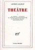 Okładka książki La parodie, L'invasion, La grande et la petite manoeuvre, Tous contre tous, Le Professeur Taranne , Théâtre T1 Arthur Adamov