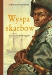 Okładka książki Wyspa skarbów Robert Ingpen, Robert Louis Stevenson