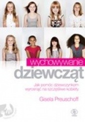 Okładka książki Wychowywanie dziewcząt Preuschoff Gisela