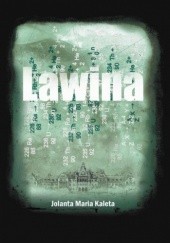 Okładka książki Lawina Jolanta Maria Kaleta