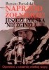 Okładka książki Naprzód żołnierze. Jeszcze Polska nie zginęła. Roman Portalski