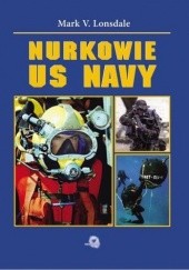 Okładka książki Nurkowie US Navy Mark V. Lonsdale