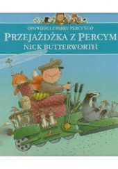 Okładka książki Przejażdżka z Percym Nick Butterworth