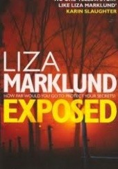 Okładka książki Exposed Liza Marklund