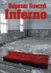 Okładka książki Inferno Małgorzata Krawczyk