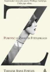 Okładka książki Z. Powieść o Zeldzie Fitzgerald