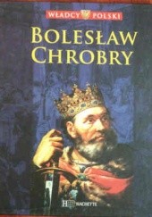 Okładka książki Bolesław Chrobry praca zbiorowa