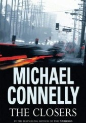 Okładka książki The Closers Michael Connelly