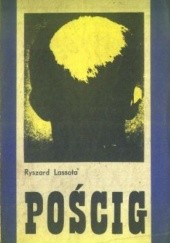 Okładka książki Pościg Ryszard Lassota