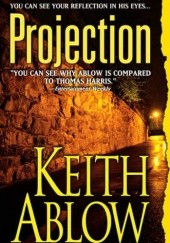 Okładka książki Projection Keith Ablow