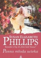 Okładka książki Panna młoda ucieka Susan Elizabeth Phillips