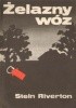 Okładka książki Żelazny wóz Stein Riverton