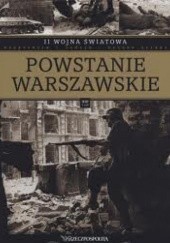 Okładka książki II wojna światowa. Powstanie warszawskie praca zbiorowa