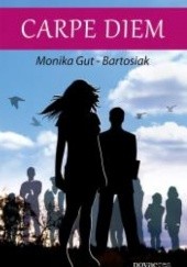 Okładka książki Carpe diem Monika Gut-Bartosiak